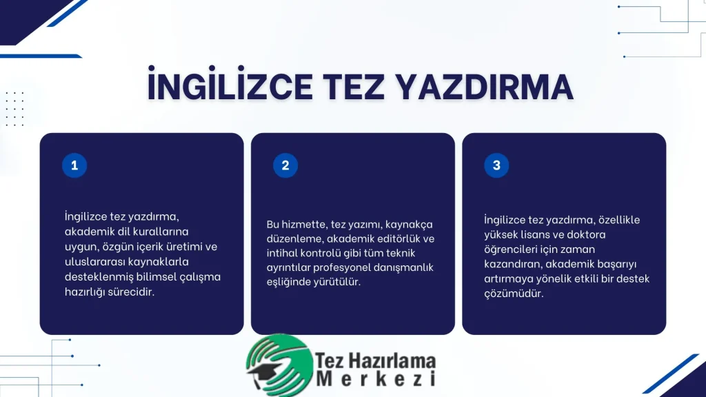 İngilizce Tez Yazdırma
