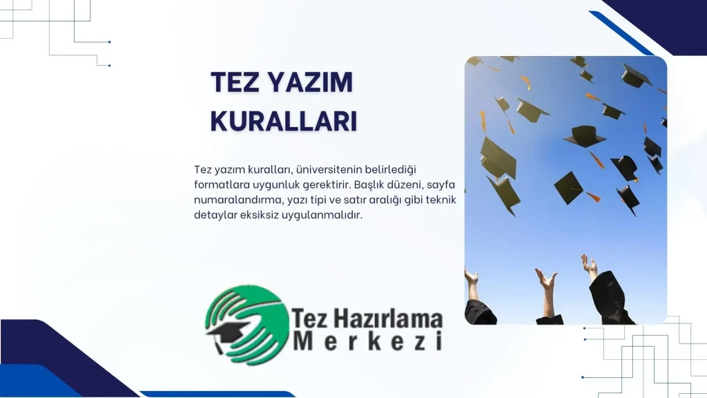 Tez Yazım Kuralları