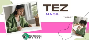 Tez Nasıl Yazılır