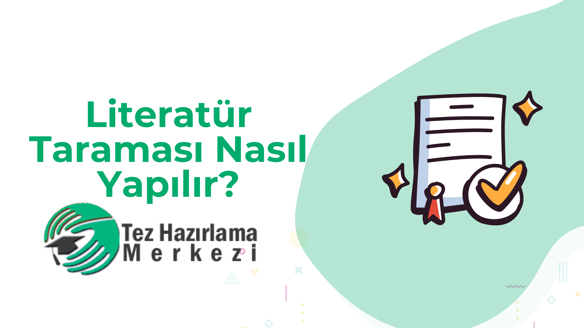 Literatür Taraması Nasıl Yapılır?