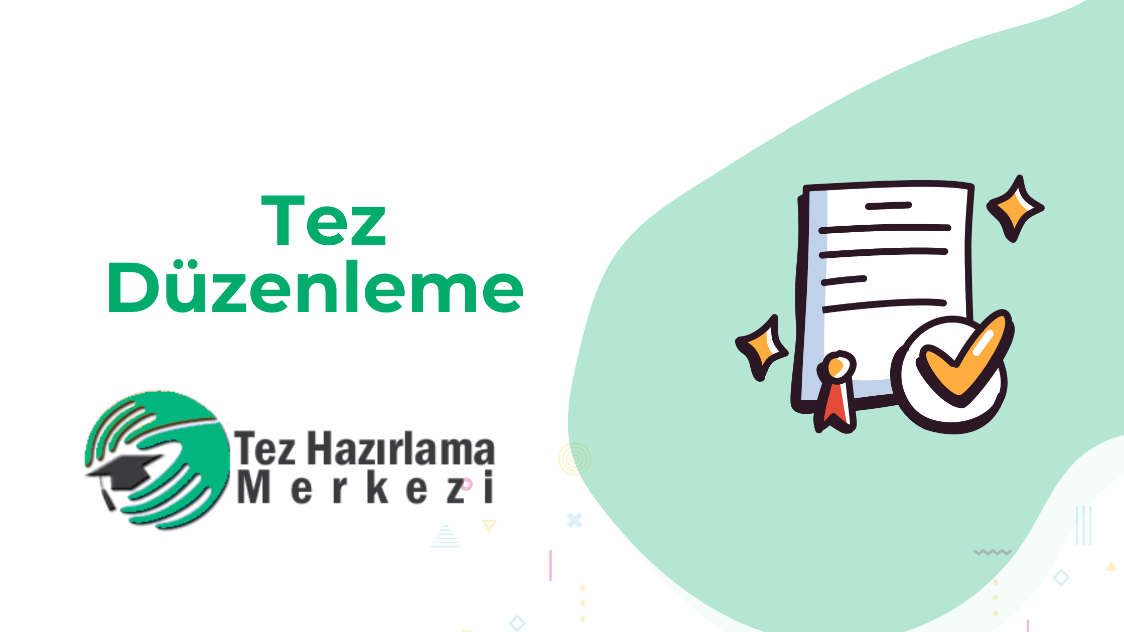 Tez Düzenleme
