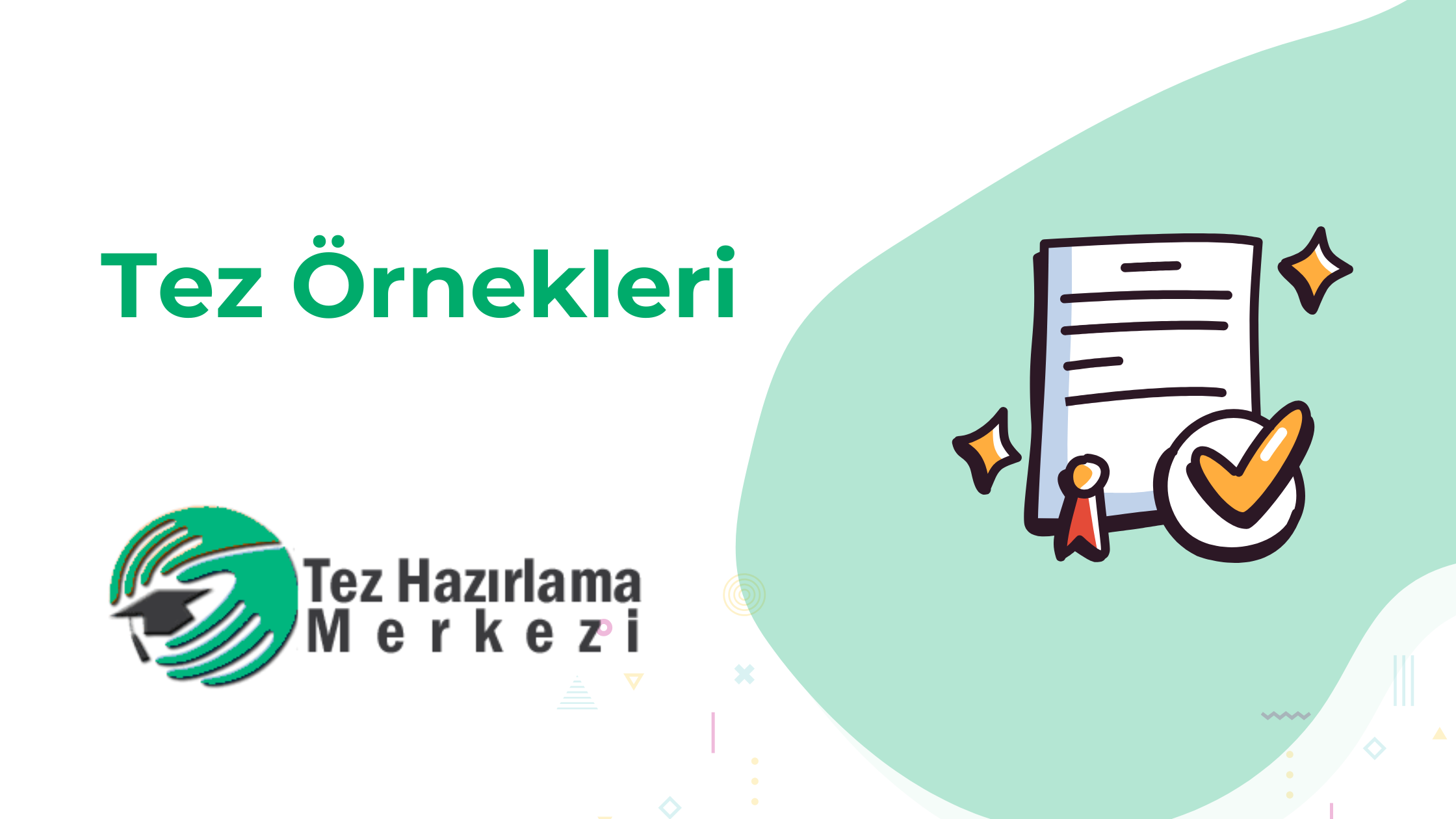 TEZ ÖRNEKLERİ