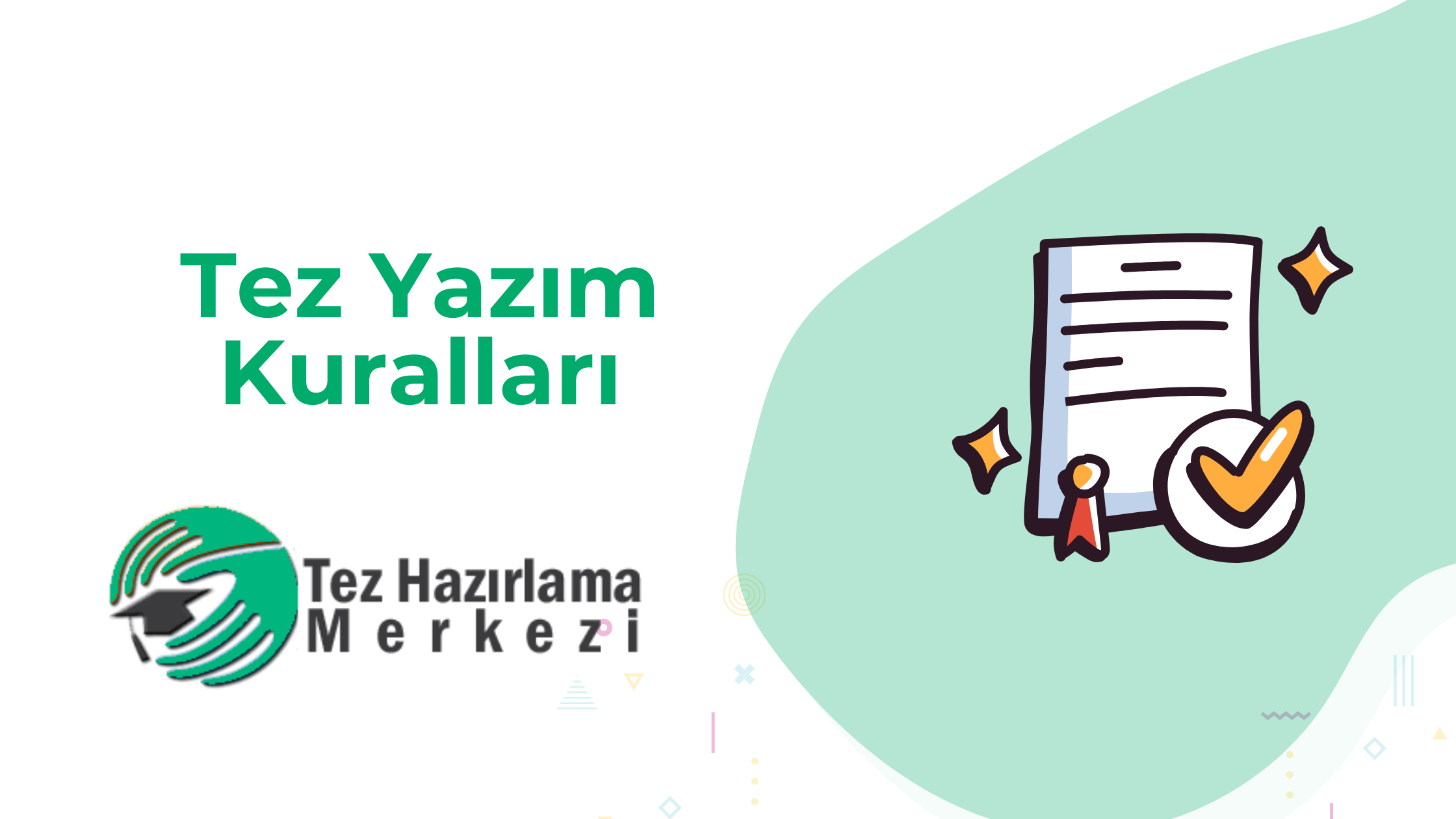 Tez Yazım Kuralları