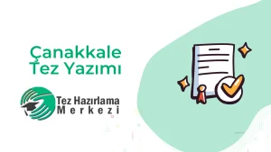 çanakkale tez yazımı