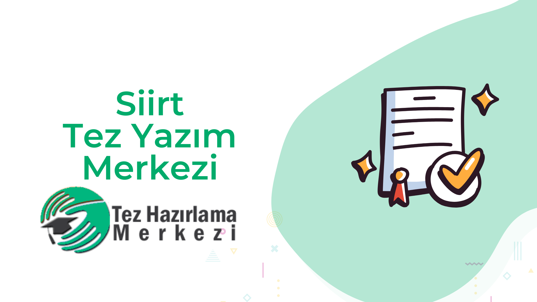 Siirt Tez Yazım Merkezi | Siirt Üniversitesi Tez Yazdırma