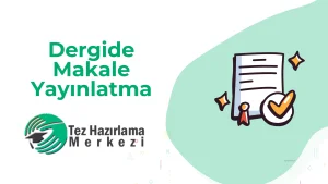 Dergide Makale Yayınlatma