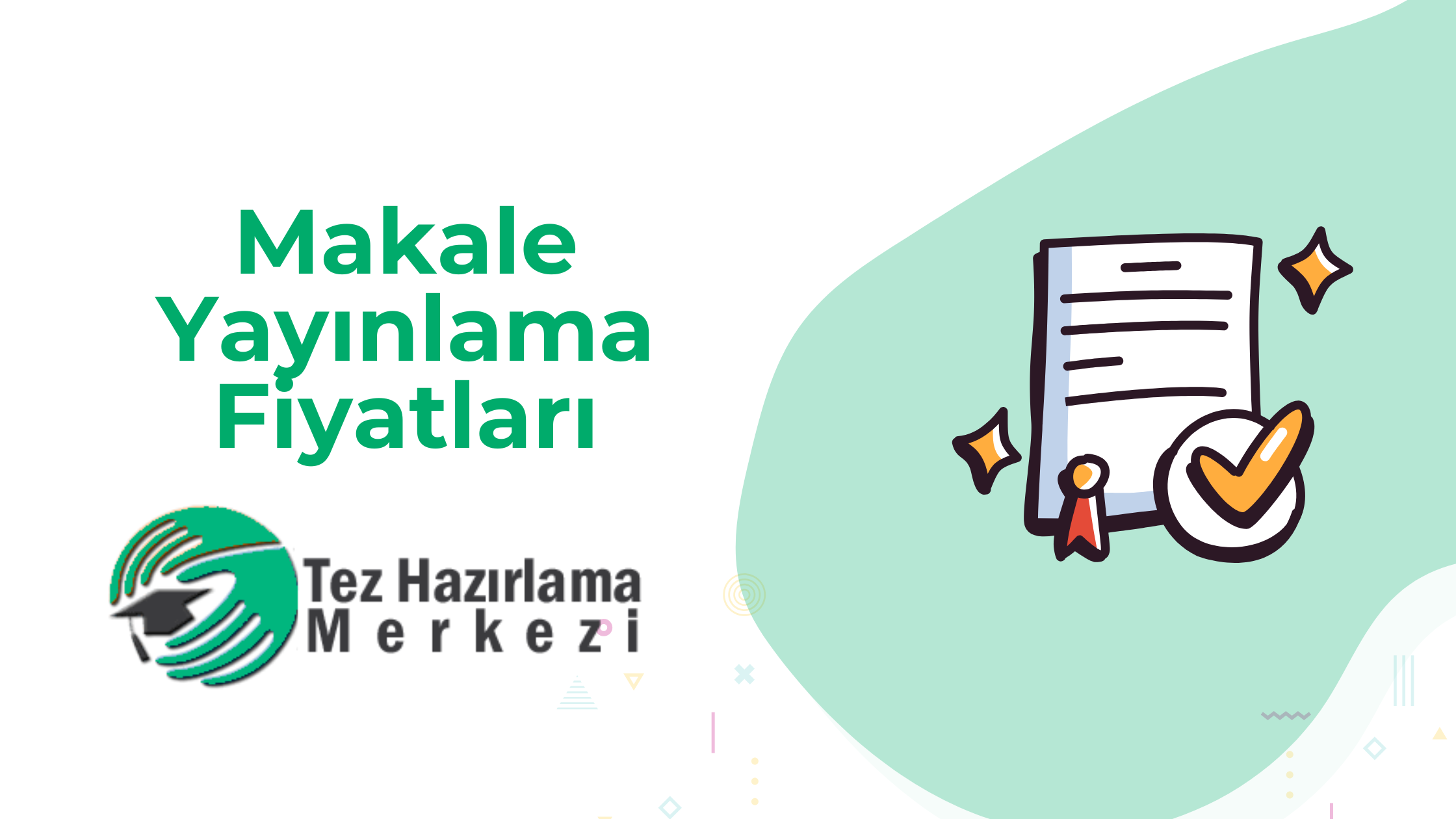 Makale Yayınlama Fiyatları