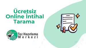 Ücretsiz Online İntihal Tarama