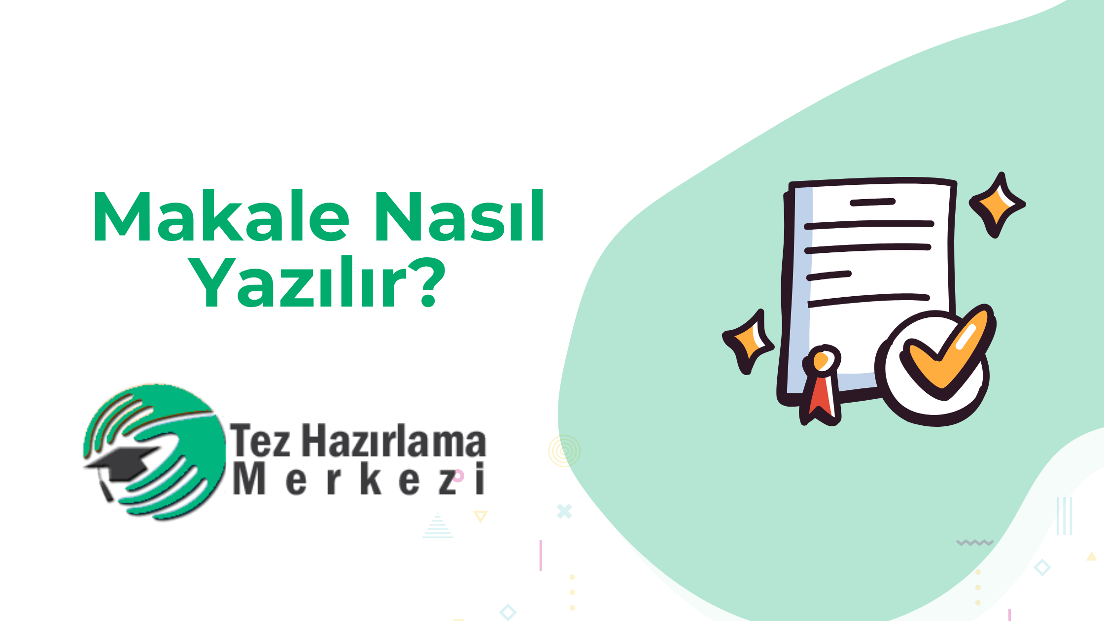 Makale Nasıl Yazılır?