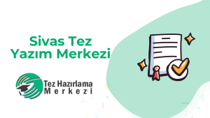 Sivas Tez Yazım Merkezi