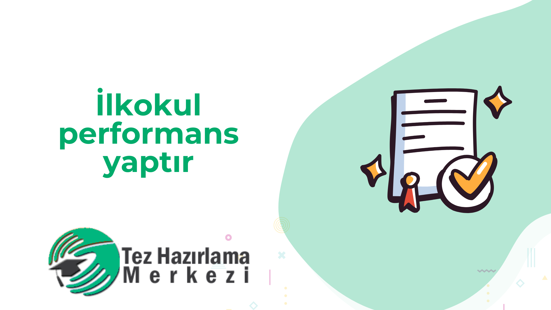 İlkokul performans yaptır