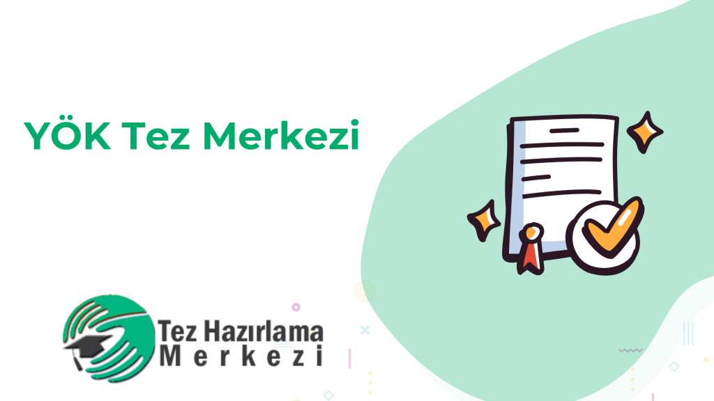 YÖK Tez Merkezi