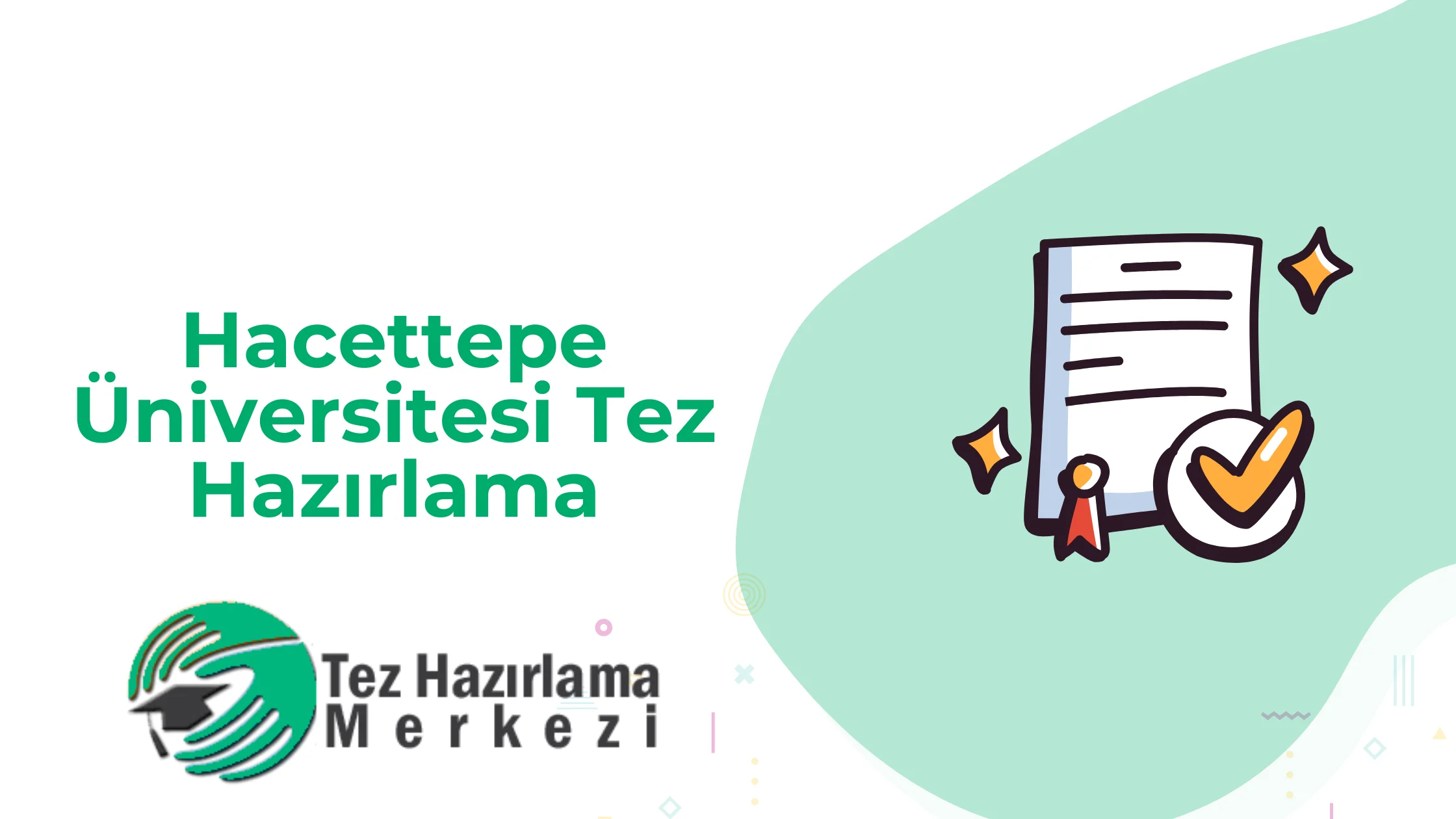 Hacettepe Üniversitesi Tez Hazırlama